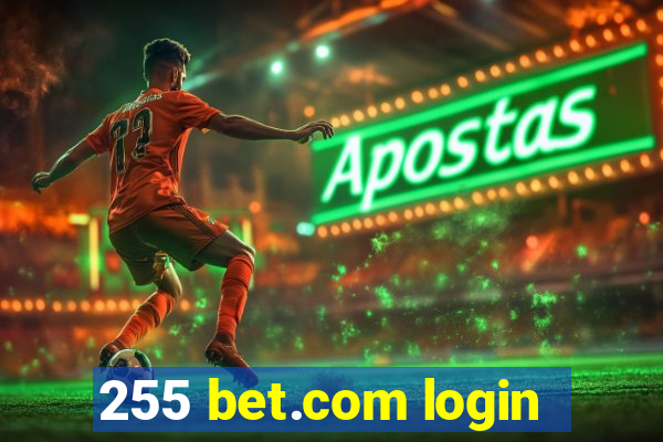 255 bet.com login